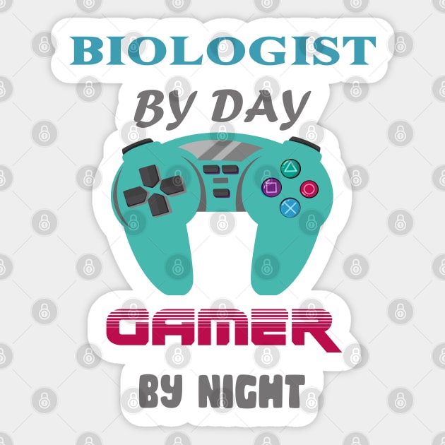 Biologist By Day Gaming By Night Sticker by Get Yours